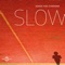 Jog - Slow lyrics
