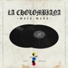 La Cholombiana - Single