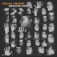 Oscar Jerome - Breathe Deep artwork