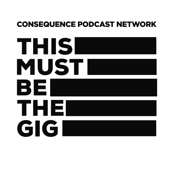 This Must Be the Gig
