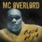 Welcome (Intro) [feat. Mr. Nobody] - MC Overlord lyrics
