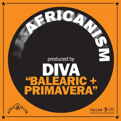 Balearic + Primavera - Single - Africanism