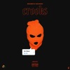 Crooks - Single