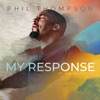 My Response (feat. Jubilee Worship) - Single