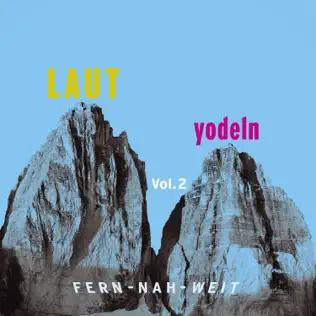 baixar álbum Various - Laut Yodeln