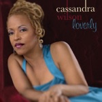 Cassandra Wilson - Lover Come Back To Me