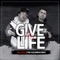Give My Life (feat. J-tru Soldier 4 Christ) artwork