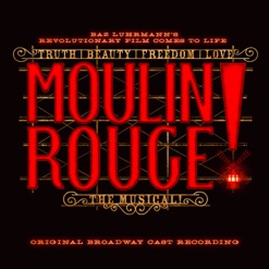 MOULIN ROUGE - THE MUSICAL cover art