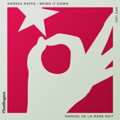 Bring It Down (Manuel De La Mare Edit) artwork