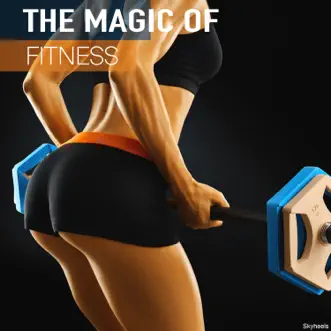 The Magic of Fitness by Various Artists album reviews, ratings, credits