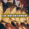 18 Bronzemen - Single