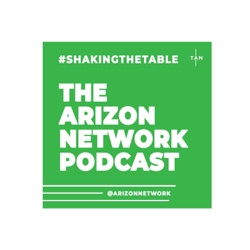 The Arizon Network Podcast