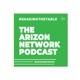 The Arizon Network Podcast