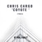 Coyote - Chris Cargo lyrics