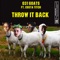 Throw It Back (feat. Costa Titch) - 031goats lyrics