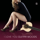 I Love You Guitar Moods artwork
