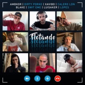 Flotando (feat. Dirty Porko, Xavibo, Calero LDN, Blake, SWIT EME, Luisaker & Lopes) artwork