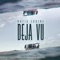 Déjà Vu - RAFIK lyrics