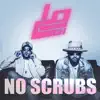 No Scrubs (Iconic Performance) - Single album lyrics, reviews, download