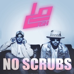 No Scrubs (Iconic Performance) - Single