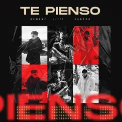 Te Pienso - Single by Gemini & Yanter album reviews, ratings, credits