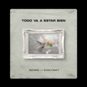 Todo Va a Estar Bien (feat. Evan Craft) artwork