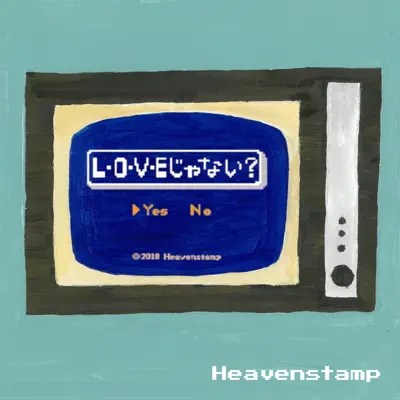 L.O.V.E, Right? (8bit Remix) - Single - Heavenstamp