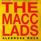 Piles - Macc Lads lyrics