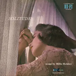 Solitude - Billie Holiday