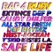 Safe Life (feat. Extince, Candy Dulfer, Def P, Def Rhymz, Heist-Rockah & All Star Fresh) - Single
