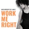 Work Me Right (feat. Janely) artwork