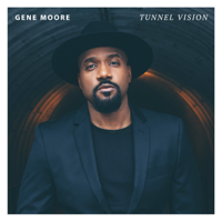 Gene Moore - Tunnel Vision artwork