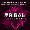 Dare Me (Qubiko Remix) - Single