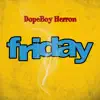 Friday - Single album lyrics, reviews, download