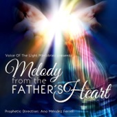 Melody from the Father's Heart artwork
