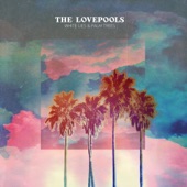 The Lovepools - White Lies & Palm Trees