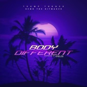Body Different (feat. Remo the Hitmaker) artwork