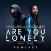 Are You Lonely (feat. ISÁK) [Remixes] - Single