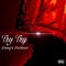 Try-Try - Young'n Destined lyrics