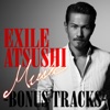 EXILE ATSUSHI
