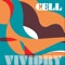 Vividry - Cell lyrics