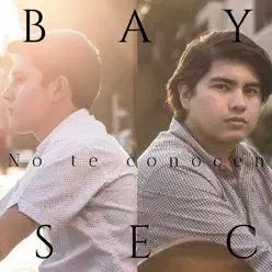 No Te Conocen - Single - Baysec