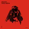 Radio Berlin - Single album lyrics, reviews, download