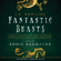 J.K. Rowling & Newt Scamander - Fantastic Beasts and Where to Find Them