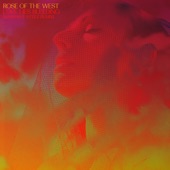 Rose Of The West - Love Lies Bleeding