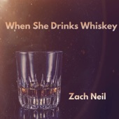 When She Drinks Whiskey artwork