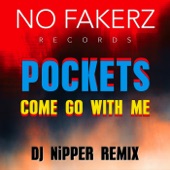 Come Go With Me (DJ NiPPER Remix) artwork
