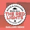 Run All the Red Lights (feat. Meds) [Gaillard Remix] artwork