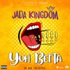 Yuh Betta (50 Bag Freestyle) - Single