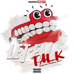 Let'talk - Single by Singing Ceddy D album reviews, ratings, credits